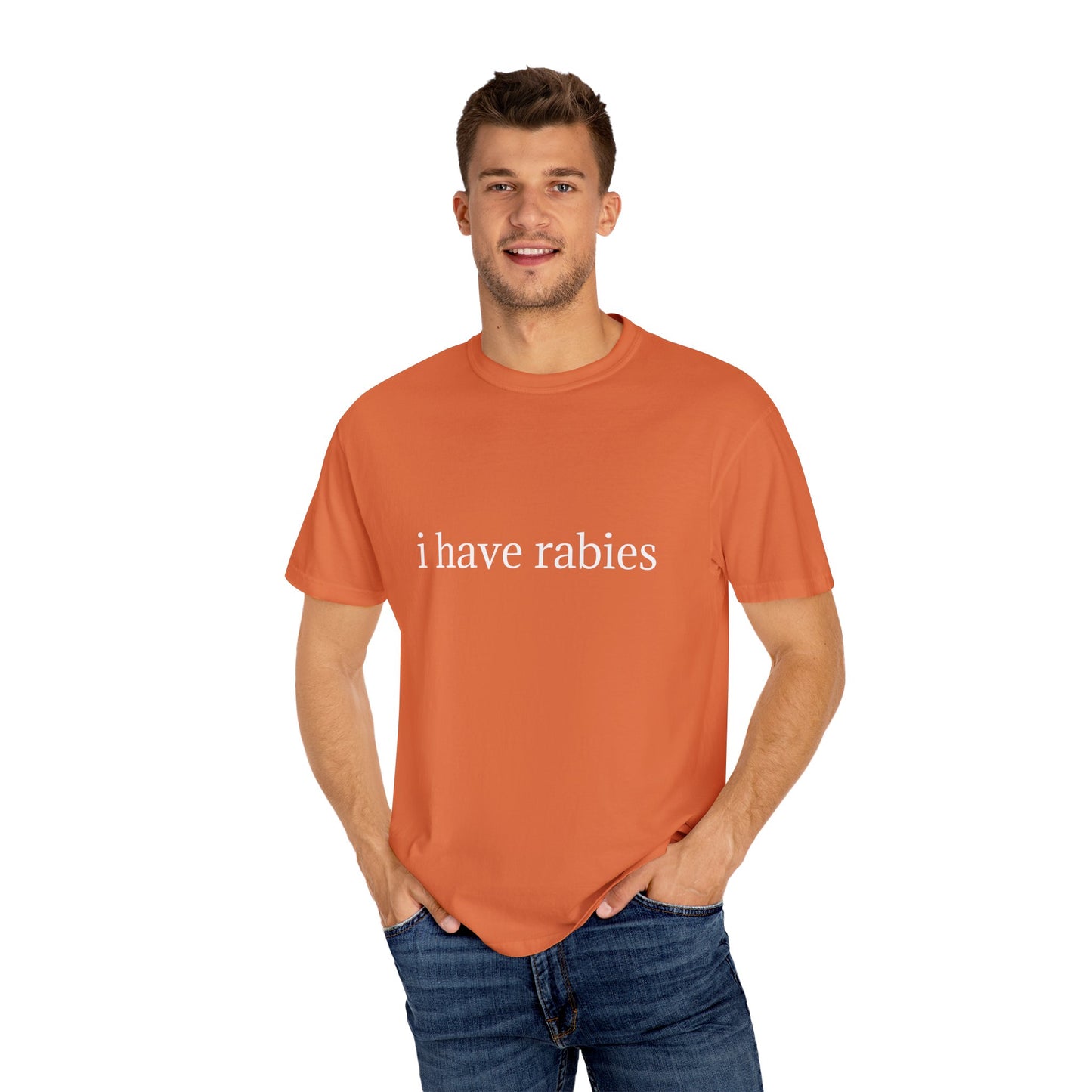 'I Have Rabies' Garment-Dyed T-Shirt